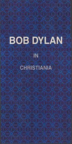 Bob Dylan : In Christiana